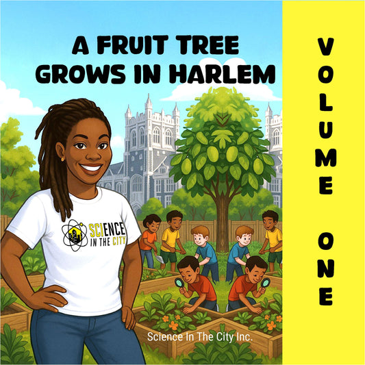 A Fruit Tree Grows in Harlem – Volume One